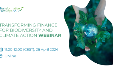 Webinar 'Transforming Finance for Biodiversity and Climate Change'